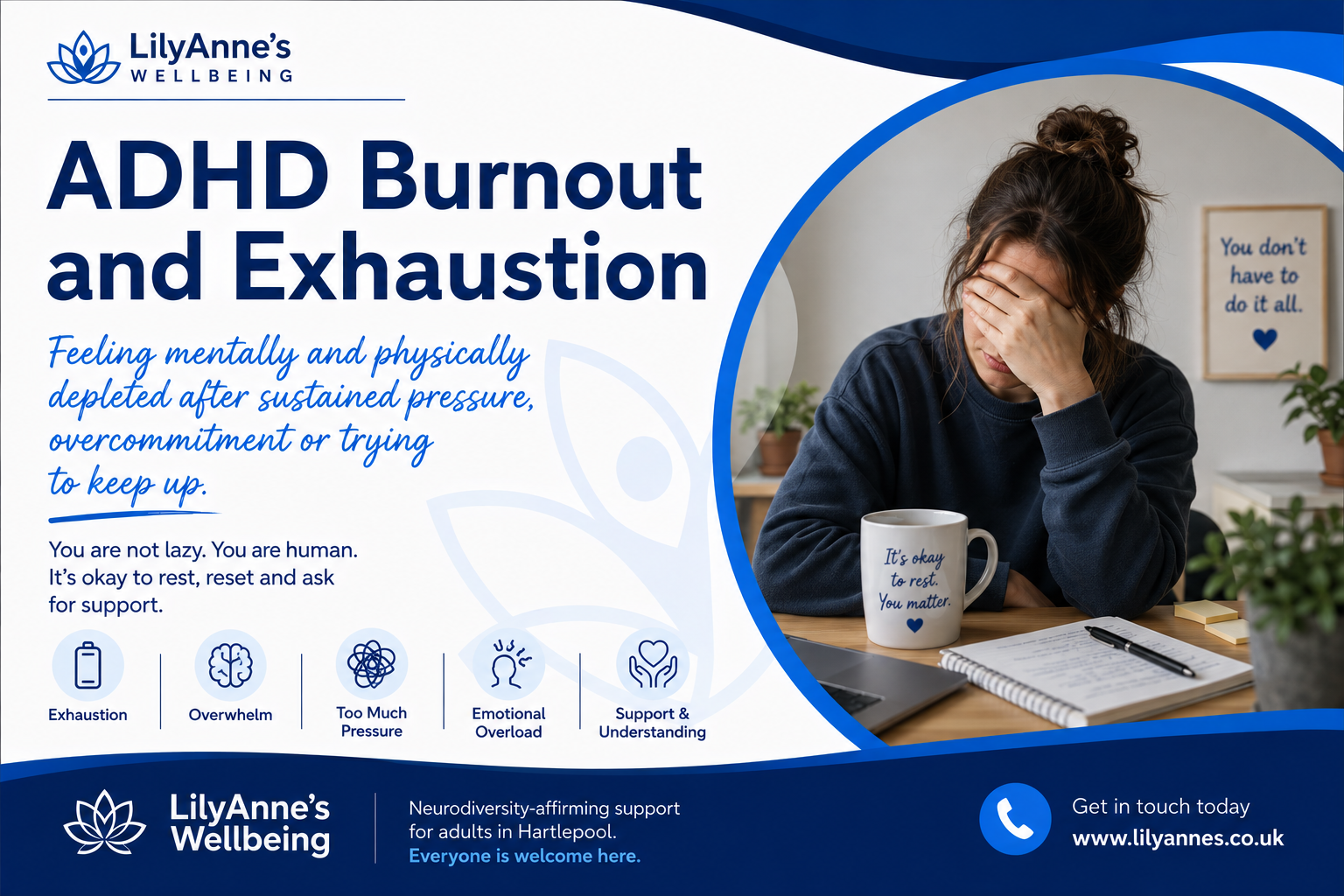 Woman feeling exhausted at a desk alongside LilyAnne’s Wellbeing information about ADHD burnout, overwhelm, emotional overload and support.